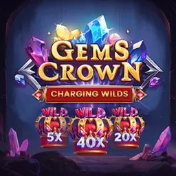 Gems Crown: Charging Wilds